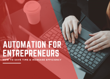 Automation for Entrepreneurs